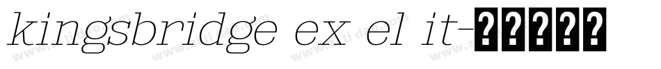 kingsbridge ex el it字体转换